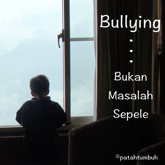 Bullying – Bukan Masalah Sepele